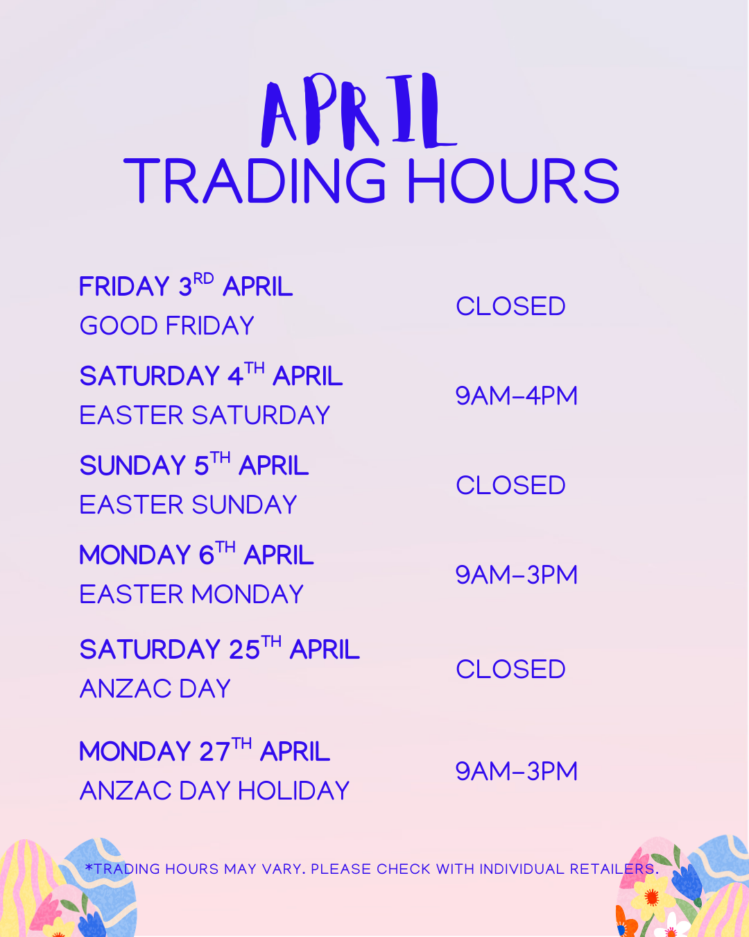 April Trading Hours